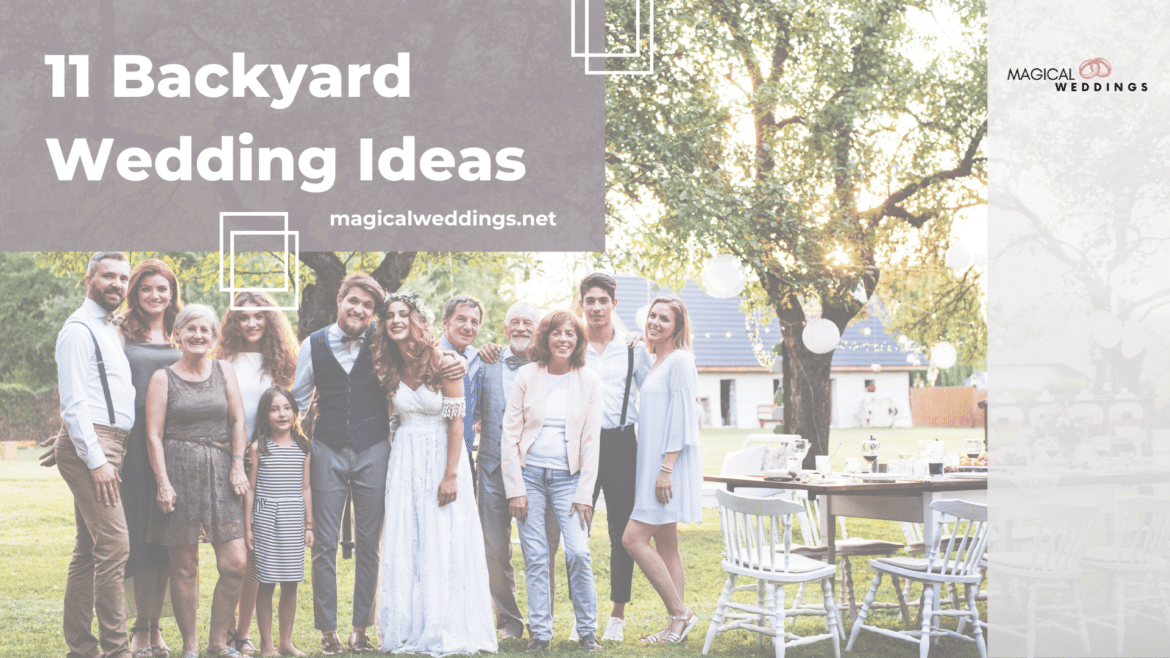 Backyard Wedding Ideas
