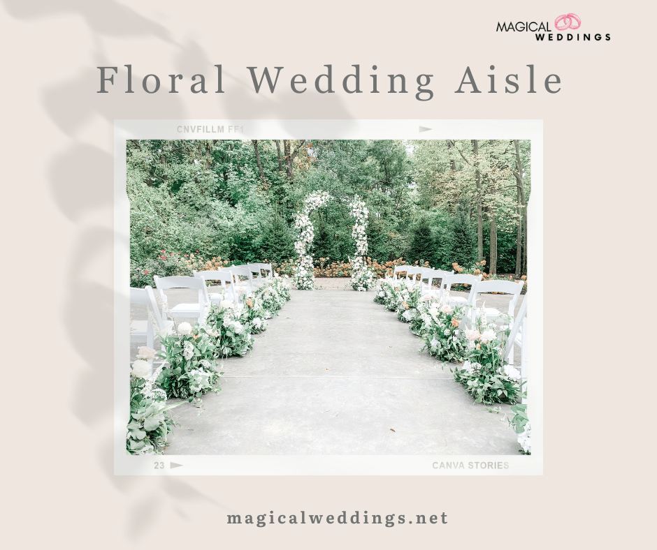 Floral Wedding Aisle